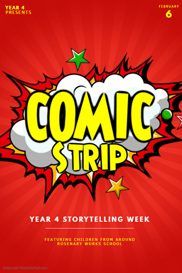 Year 4’s Storytelling Week Comic Strip
