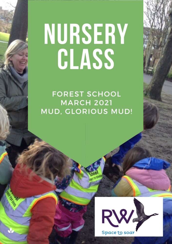 Nursery Class Forest School – Muddy Puddles!