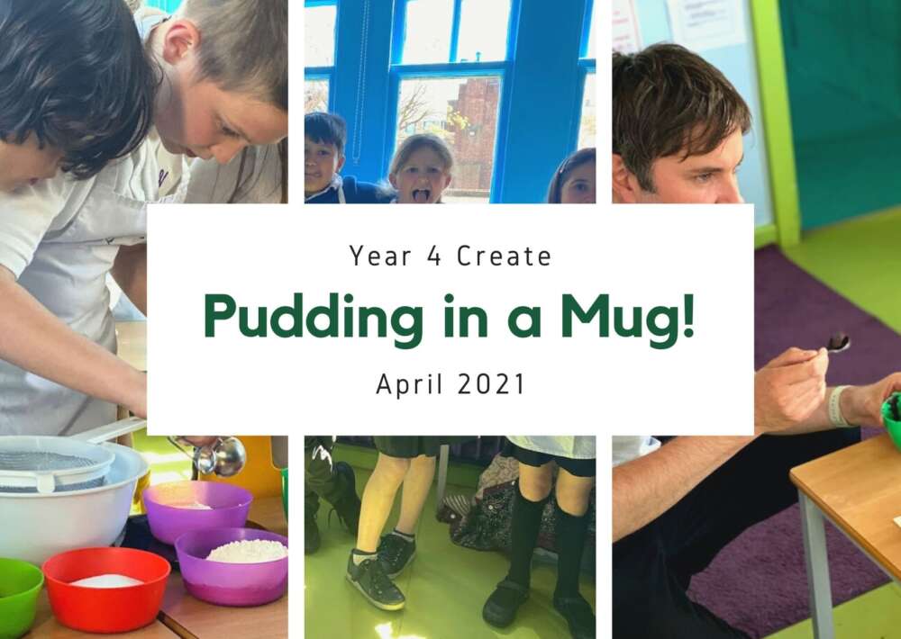 Year 4 Cook Pudding in a Mug!